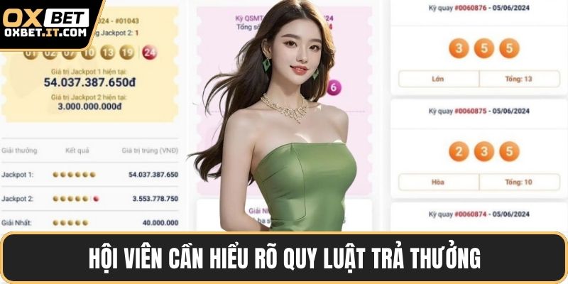 Hội viên cần hiểu rõ quy luật trả thưởng
